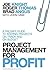 Project Management for Profit