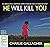 He Will Kill You: 2 (Detective Maddie Ives)