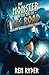The Monster at the End of Its Road: Gaslamp Faeries Series, Book 3