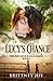 Lucy's Chance (Red Rock Ranch, Book 1)