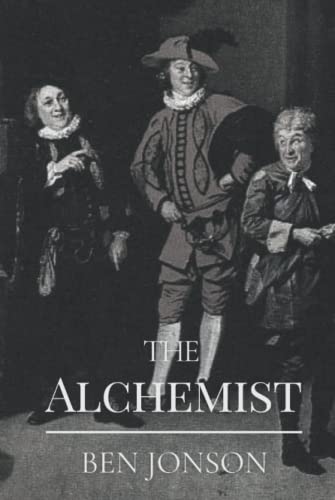 The Alchemist: Original Classics and Annotated