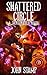 Shattered Circle (Jackson Cole)