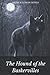 The Hound of the Baskervilles: Original Classics and Annotated