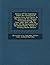 History of the Expedition Under the Command of Captains Lewis and Clarke: To the Sources of the Missouri ... Performed During the Years 1804, 1805, 18