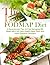 The LOW-FODMAP Diet 2021: A Revolutionary Plan for Fast Managing IBS Relief with A 28 Days Healthy Meal Plans and Other Digestive Disorders