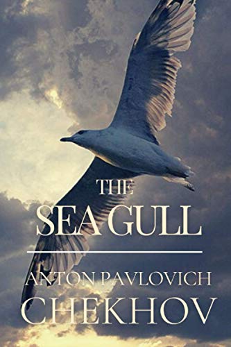 The Sea-Gull: Original Classics and Annotated