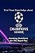 Test Your Knowledge about UEFA Champions League by Trisa Cheek