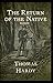 Return of the Native Annotated illustrated