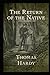 Return of the Native: Annotated (Modern Classic)