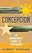Concepcion: An Immigrant Family's Fortunes (Platinum Nonfiction)