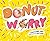 Donut Worry