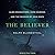 The Believer: Alien Encounters, Hard Science, and the Passion of John Mack