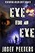 Eye for an Eye: Featuring Arlon Grey Book 3 (BAM Detective Agency)