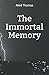 The Immortal Memory