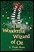 The Wonderful Wizard of Oz: (Annotated Signet Classic)