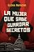 MUJER QUE SABE GUARDAR SECRETOS LA - Vavilova Elena - #LG