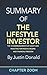 Summary of The Lifestyle Investor by Justin Donald
