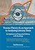 Trauma Theory As an Approach to Analyzing Literary Texts: An Updated and Expanded Edition, with Readings