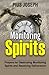 Monitoring Spirits: Prayers for Destroying Monitoring Spirits and Receiving Deliverance