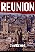 Reunion (The Dirty Rouge Series)