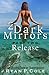 2 Dark Mirrors: Release: An Erotic Tale of Submission