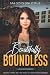 Beautifully Boundless