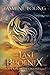 The Last Phoenix: A YA Epic Fantasy Novel