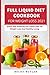 FULL LIQUID DIET COOKBOOK F...