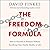 The Freedom Formula Lib/E: How to Succeed in Business Without Sacrificing Your Family, Health, or Life