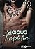 Vicious Temptation (French Edition)