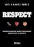 Respect (French Edition)