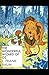 The Wonderful Wizard of Oz: Lyman Frank Baum (Action and Adventure, Fantasy, Classics, Literature) [Annotated]