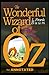 The Wonderful Wizard of Oz by Lyman Frank Baum (FULLY Annotated)