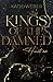 KINGS OF THE DAMNED: Haunt me (Dark New Adult / College Bully Romance) (German Edition)