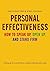"Personal Effectiveness"-How to Speak Up, Open Up and Stand Firm
