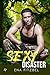 Sexy Disaster (French Edition): Le plus torride des affrontements (Les saisons du cœur)