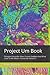 Project Um Book: Principia Discordia: How I Found Goddess And What I Did To Her When I Found Her Variant 5