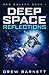 Deep Space Reflections (Short Story): Red Galaxy Book 1