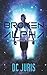 Broken Alpha (Alpha/Omega series)