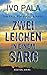 Zwei Leichen in einem Sarg (Ein Fall für Fuchs & Haas, #19)