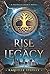 Rise Of The Legacy: A Valhalla Legacy Novel (1)