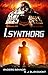 I, Synthorg: Synthorg Marines book 1