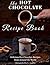 The Hot Chocolate Recipe Bo...