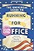The Universal Guide to Running for Office