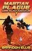 Martian Plague (Mars Colony Chronicles)