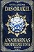 Anamarnas Prophezeiung: Das Orakel (German Edition)
