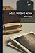 Mrs. Browning: a Poet's Work and Its Setting. --