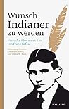 Wunsch, Indianer ...