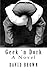 Geek 'n Dork: A Novel
