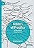Politics of Practice: A Rhetoric of Performativity (Performance Philosophy)